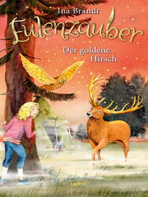 cover image of Eulenzauber (14). Der goldene Hirsch